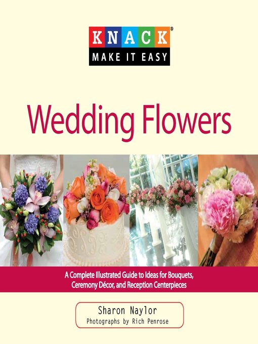 Title details for Knack Wedding Flowers by Sharon Naylor - Available